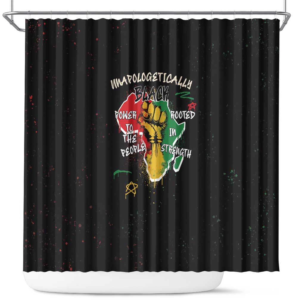 Power in Our Roots Shower Curtain Unapologetically Black African DT03