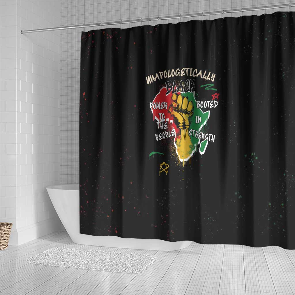 Power in Our Roots Shower Curtain Unapologetically Black African DT03