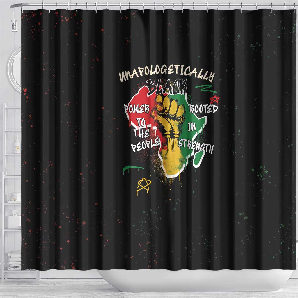 Power in Our Roots Shower Curtain Unapologetically Black African DT03
