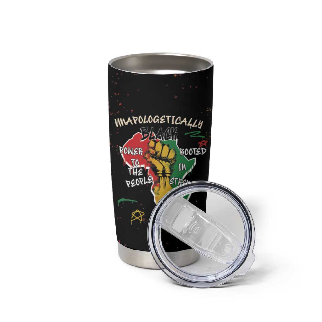 African Black Power Tumbler Cup Unapologetically Black Raised Fist DT03
