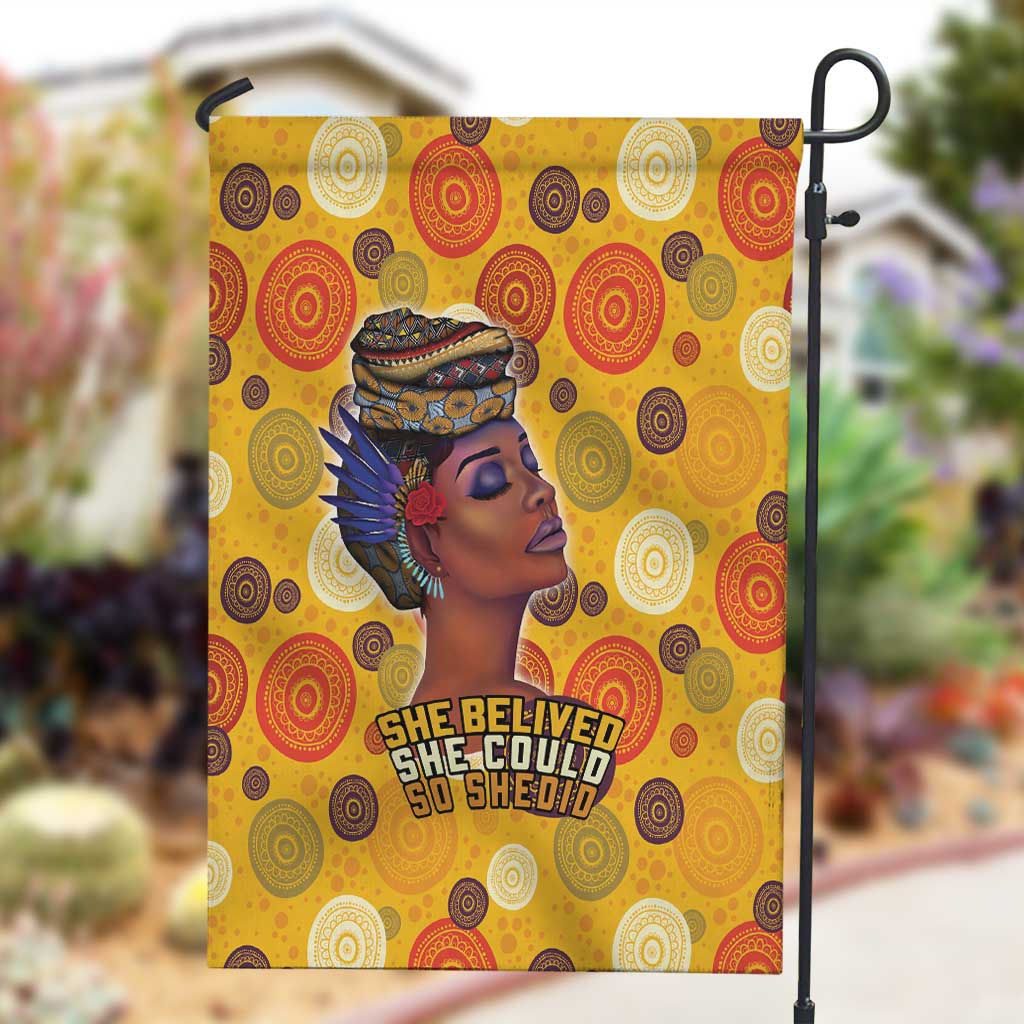 African Women Garden Flag She Believed She Could So She Did DT03