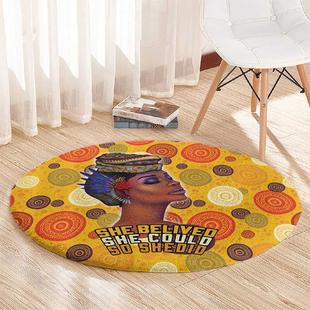 African Women Round Carpet She Believed She Could So She Did DT03