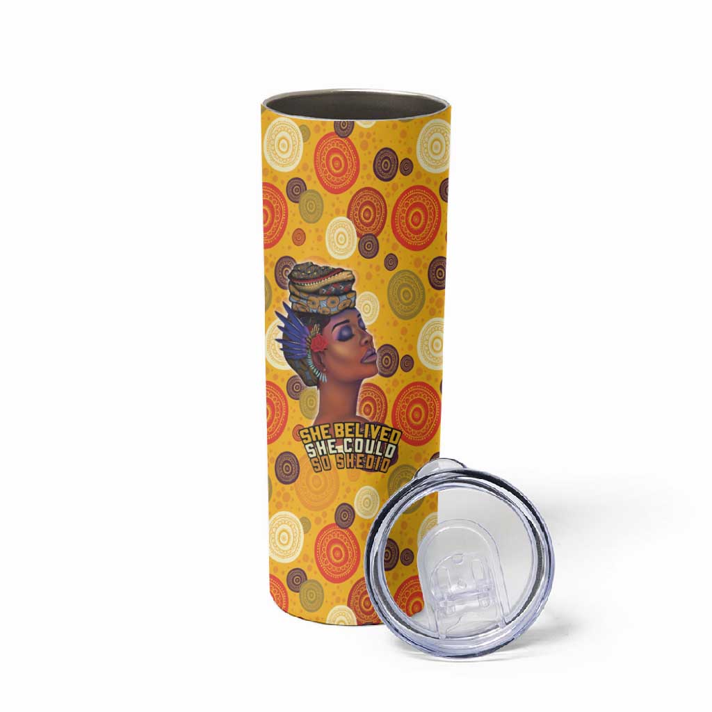 African Women Skinny Tumbler She Believed She Could So She Did DT03