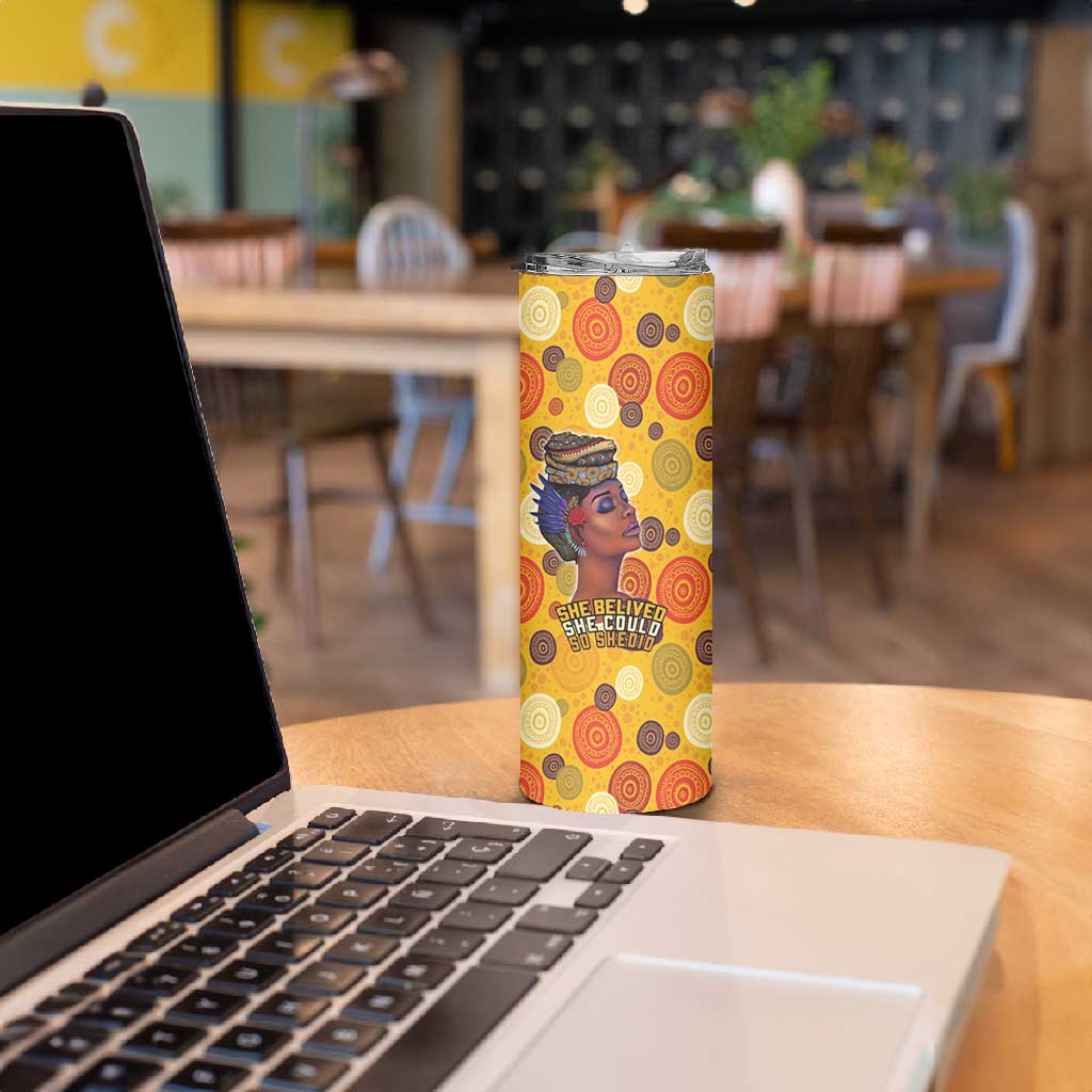 African Women Skinny Tumbler She Believed She Could So She Did DT03