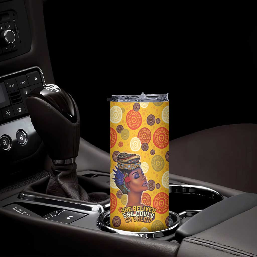 African Women Skinny Tumbler She Believed She Could So She Did DT03