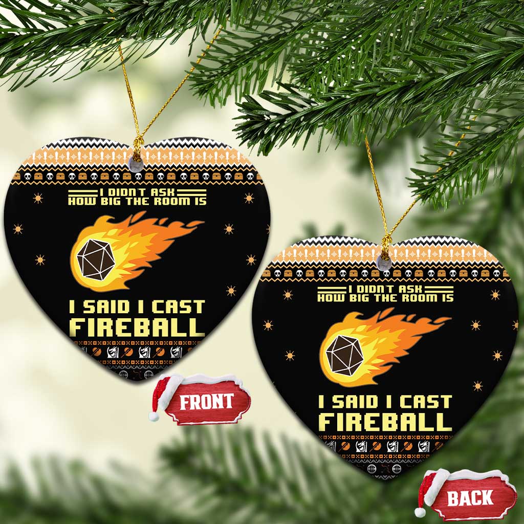 I Said I Cast Fireball Christmas Ceramic Ornament DT03