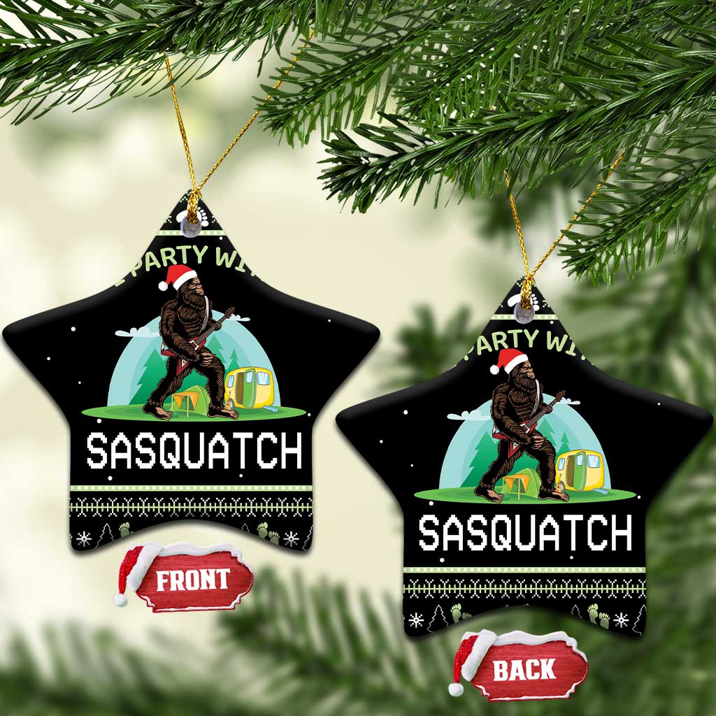 Christmas Im Party With Sasquatch Camping Ceramic Ornament DT03