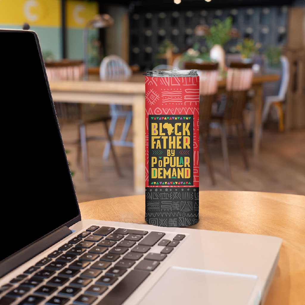 Black Father By Popular Demand Skinny Tumbler African Art DT03