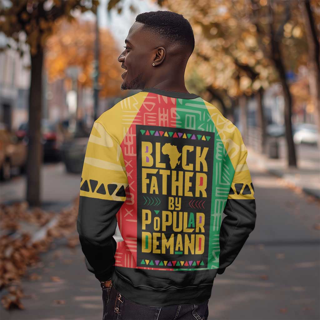 Black Father By Popular Demand Sweatshirt African Art DT03