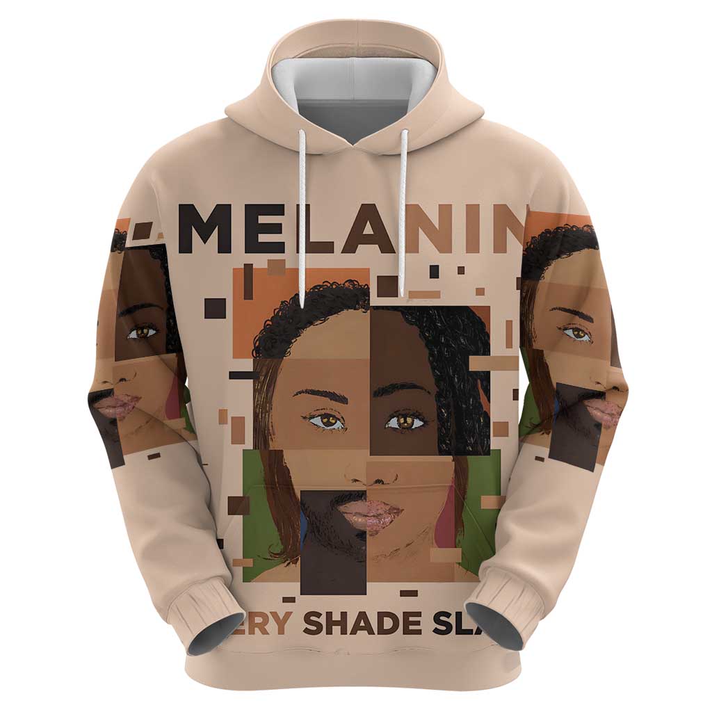 Melanin Every Shade Slays Hoodie African Women DT03