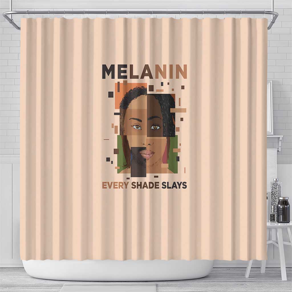 Melanin Every Shade Slays Shower Curtain African Women DT03