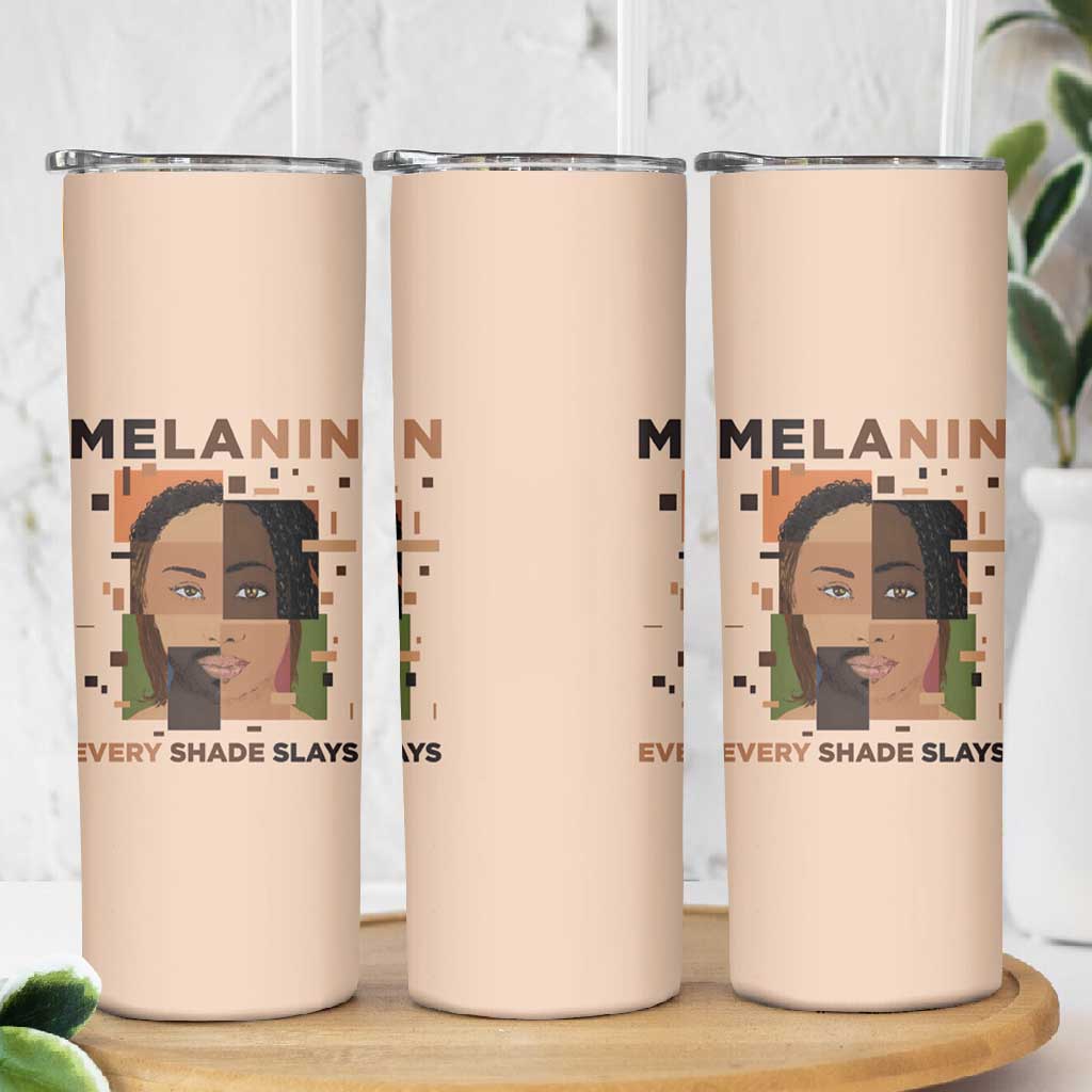 Melanin Every Shade Slays Skinny Tumbler Afro Women DT03
