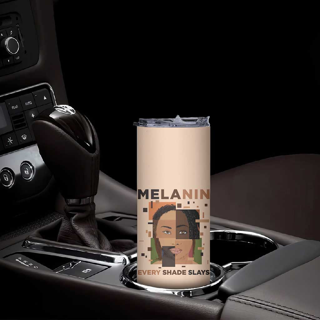 Melanin Every Shade Slays Skinny Tumbler Afro Women DT03
