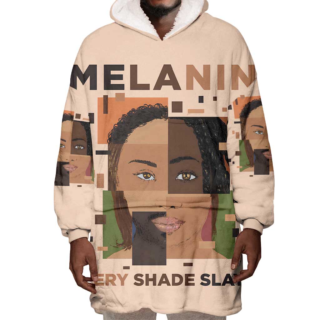 Melanin Every Shade Slays Wearable Blanket Hoodie Afro Women DT03
