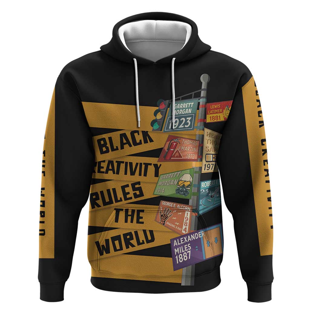 Black Creativity Rules The World Hoodie African Creativity DT03