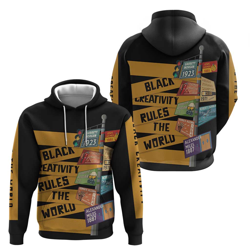 Black Creativity Rules The World Hoodie African Creativity DT03