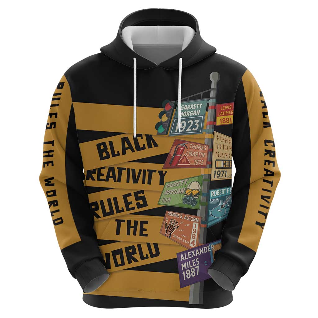 Black Creativity Rules The World Hoodie African Creativity DT03