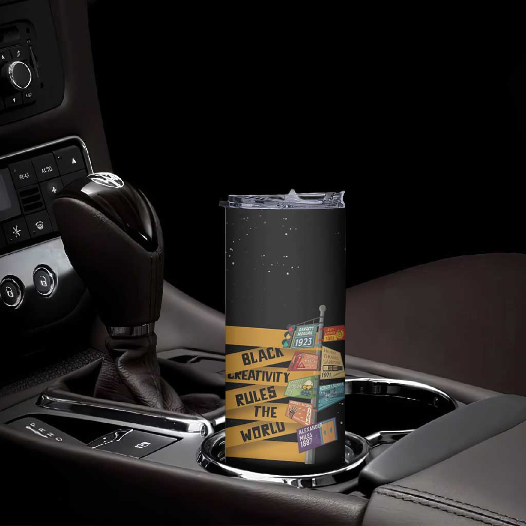 African Creativity Skinny Tumbler Black Creativity Rules The World DT03