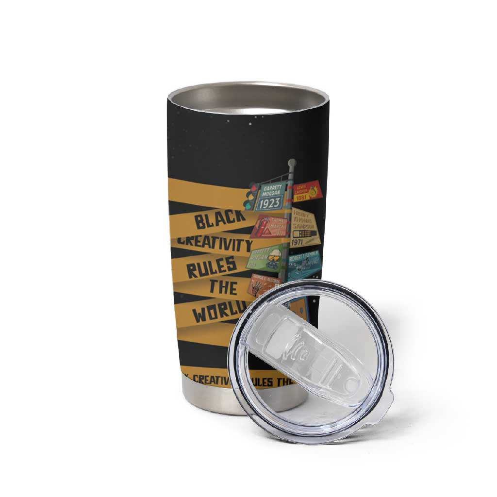 African Creativity Tumbler Cup Black Creativity Rules The World DT03