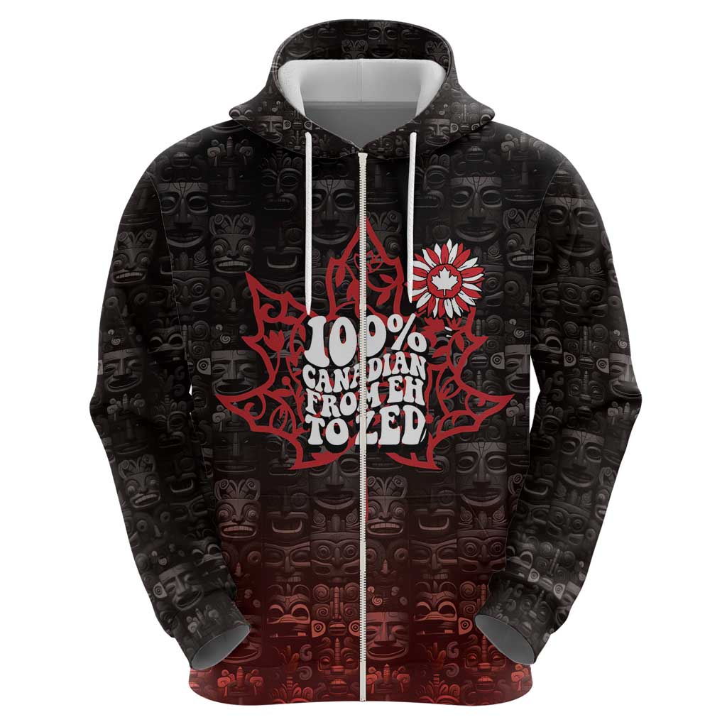 100% Canadian From Eh To Zed Hoodie True North Strong and Free DT03