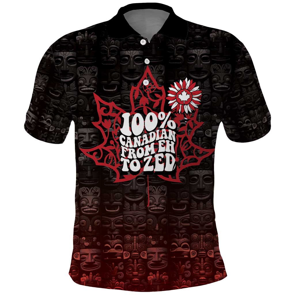 100% Canadian From Eh To Zed Polo Shirt True North Strong and Free DT03