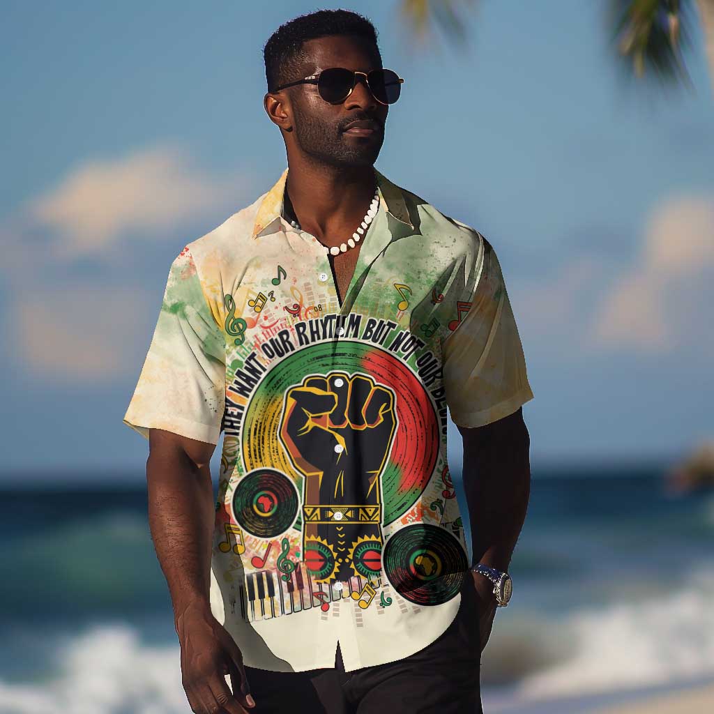They Want Our Rhythm Not Our Blues Hawaiian Shirt Afro Pride Music DT03