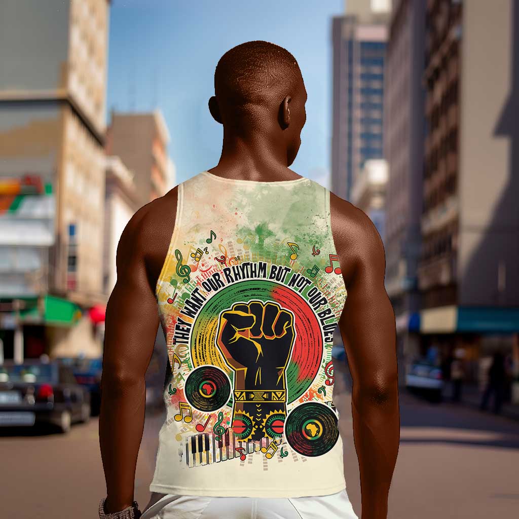 They Want Our Rhythm Not Our Blues Men Tank Top Afro Pride Music DT03