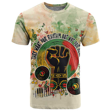 They Want Our Rhythm Not Our Blues T shirt Afro Pride Music DT03
