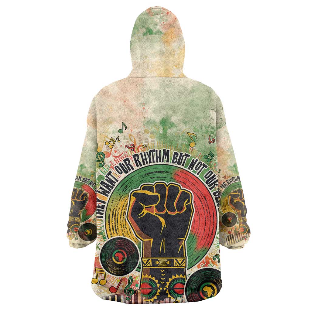 They Want Our Rhythm Not Our Blues Wearable Blanket Hoodie Afro Pride Music DT03