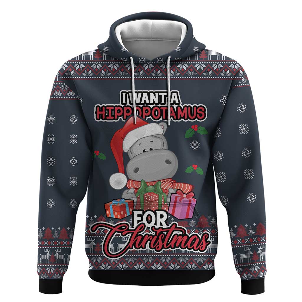 I Want A Hippopotamus Christmas Hoodie DT03