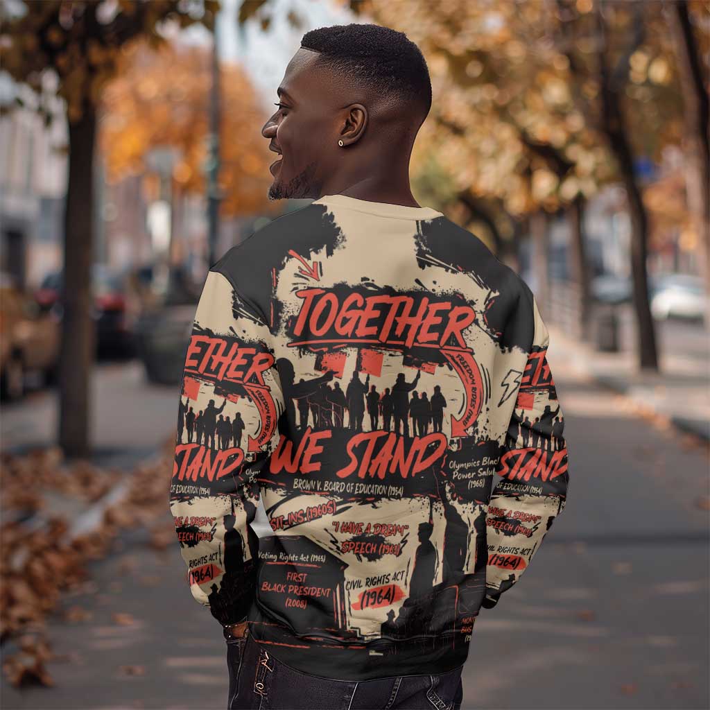 Together We Stand African American Sweatshirt Important Milestones History Vintage DT03
