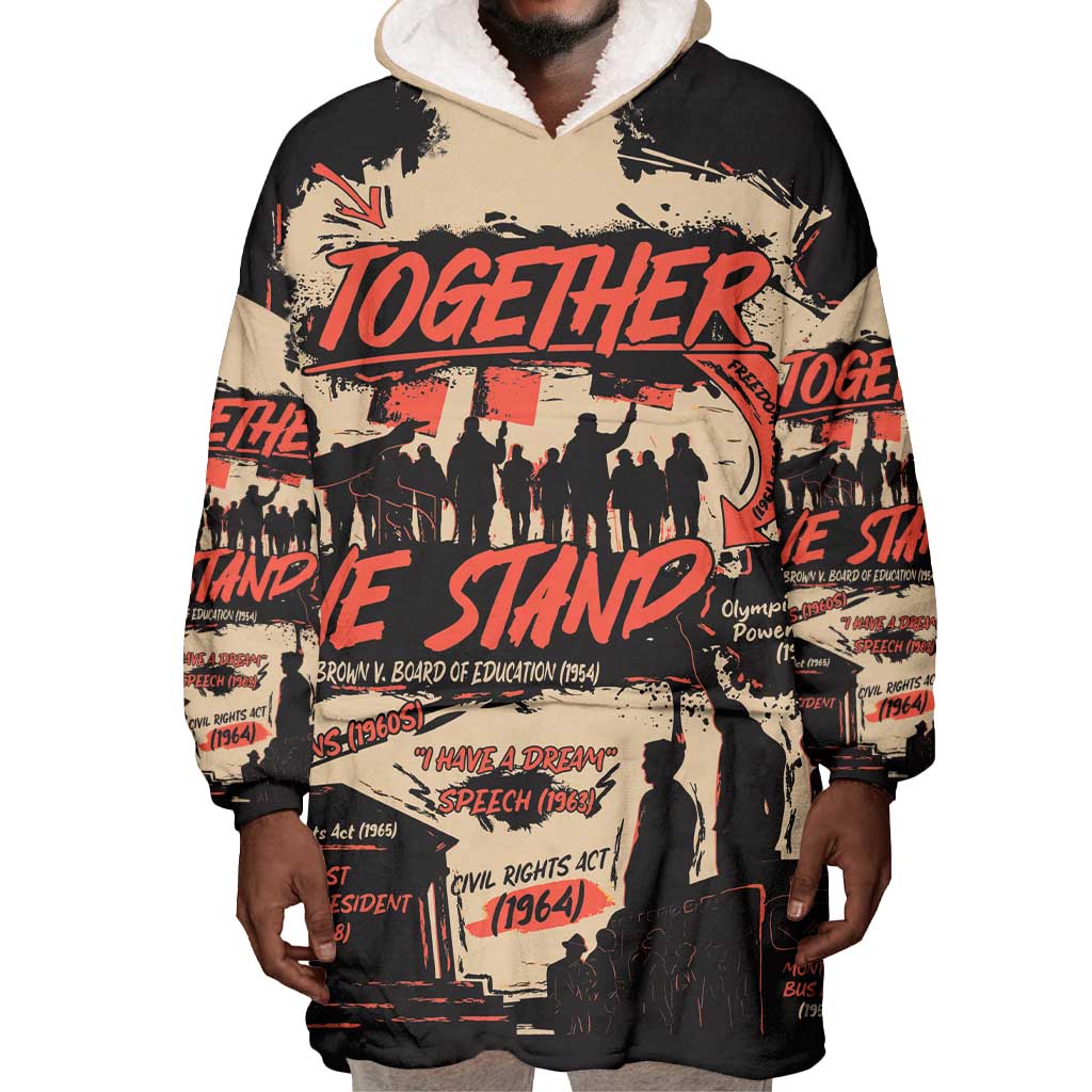 Together We Stand African American Wearable Blanket Hoodie Important Milestones History Vintage DT03