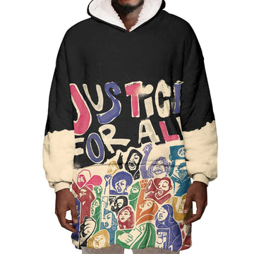 African Stand Firm Wearable Blanket Hoodie Justice For All DT03