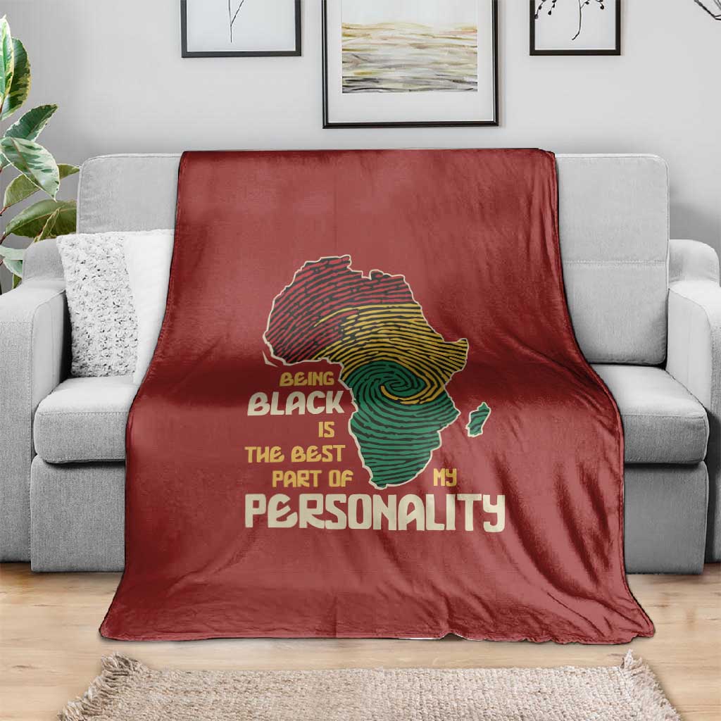 African Map Fingerprint Blanket Being Black Is The Best Part Of My Personality DT03