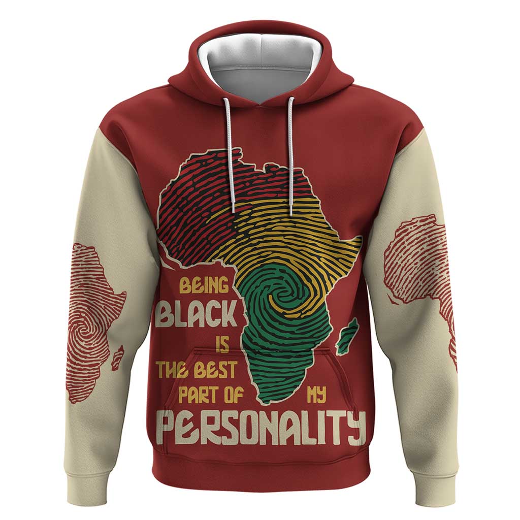 Being Black Is The Best Part Of My Personality Hoodie African Map Fingerprint DT03