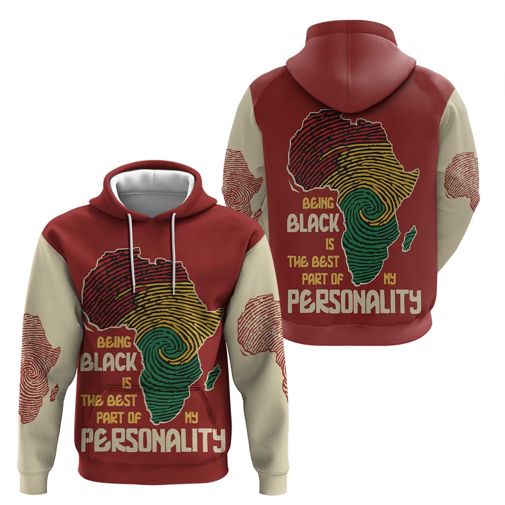 Being Black Is The Best Part Of My Personality Hoodie African Map Fingerprint DT03