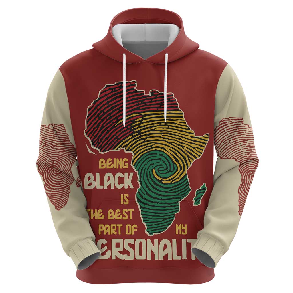 Being Black Is The Best Part Of My Personality Hoodie African Map Fingerprint DT03