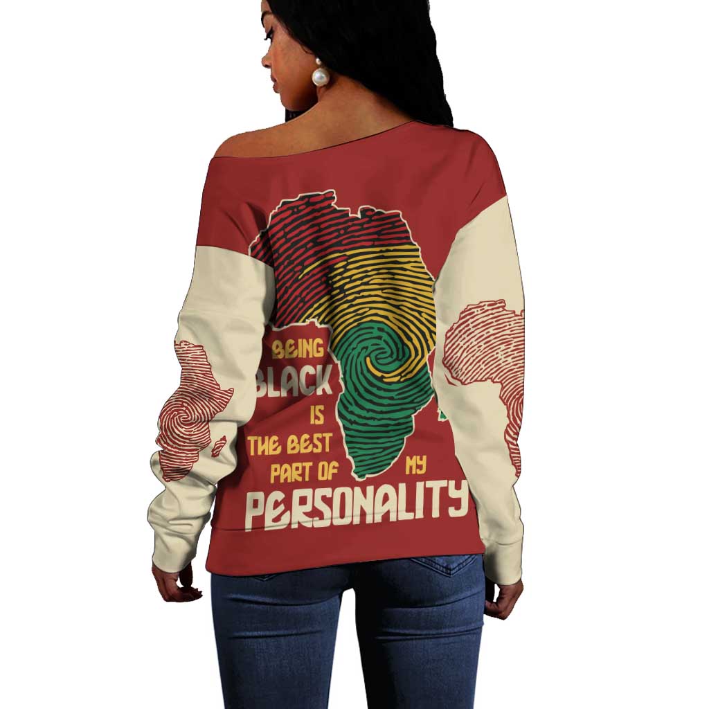 African Map Fingerprint Off Shoulder Sweater Being Black Is The Best Part Of My Personality DT03