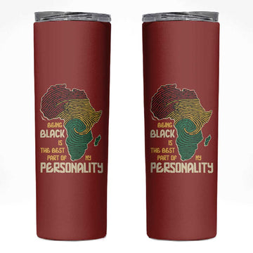 African Map Fingerprint Skinny Tumbler Being Black Is The Best Part Of My Personality DT03