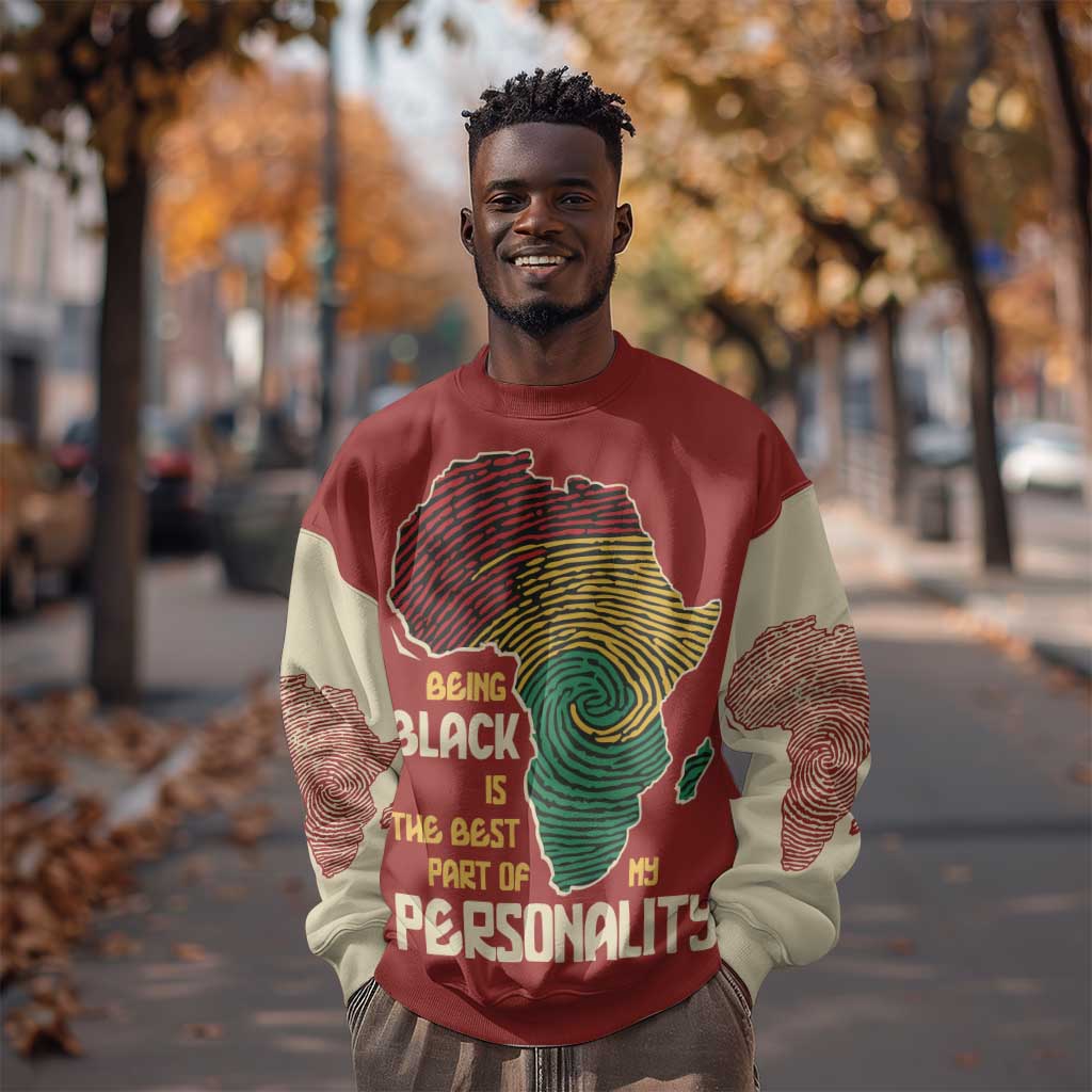 African Map Fingerprint Sweatshirt Being Black Is The Best Part Of My Personality DT03