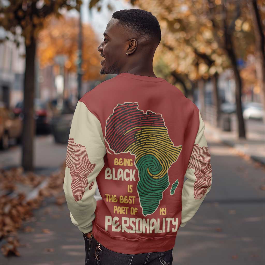 African Map Fingerprint Sweatshirt Being Black Is The Best Part Of My Personality DT03