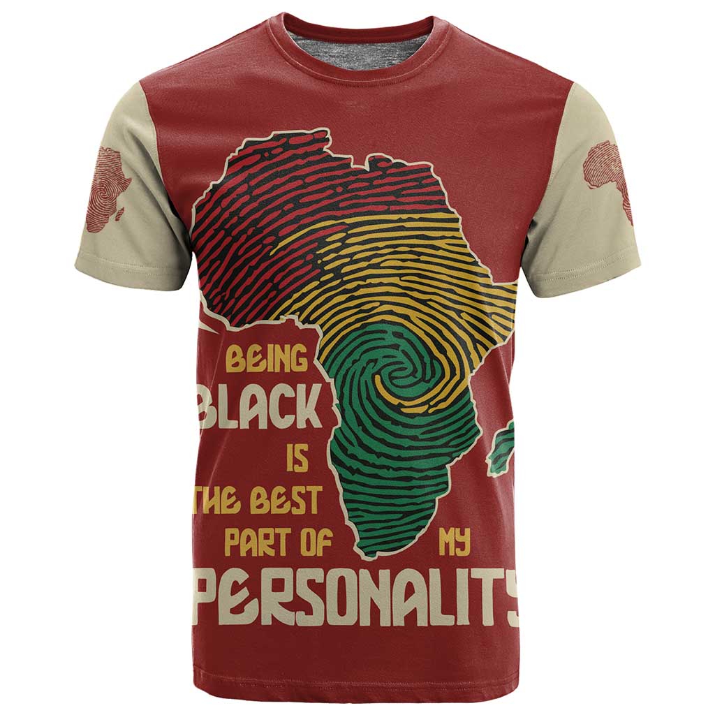 African Map Fingerprint T shirt Being Black Is The Best Part Of My Personality DT03