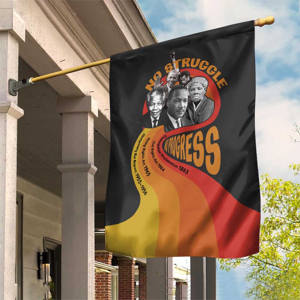 Civil Rights Leaders African American Garden Flag No Struggle No Progress DT03