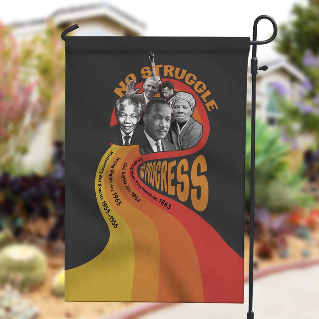 Civil Rights Leaders African American Garden Flag No Struggle No Progress DT03