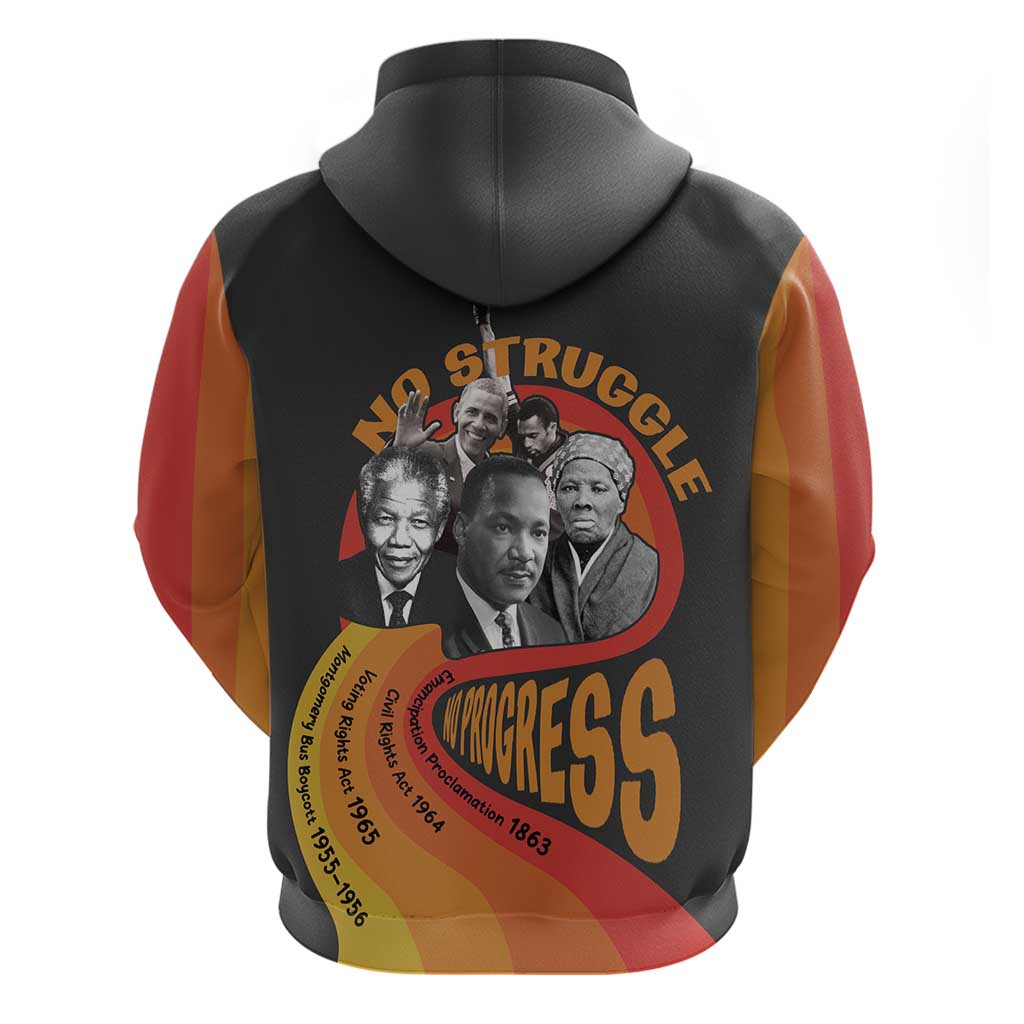 No Struggle No Progress Hoodie Civil Rights Leaders DT03