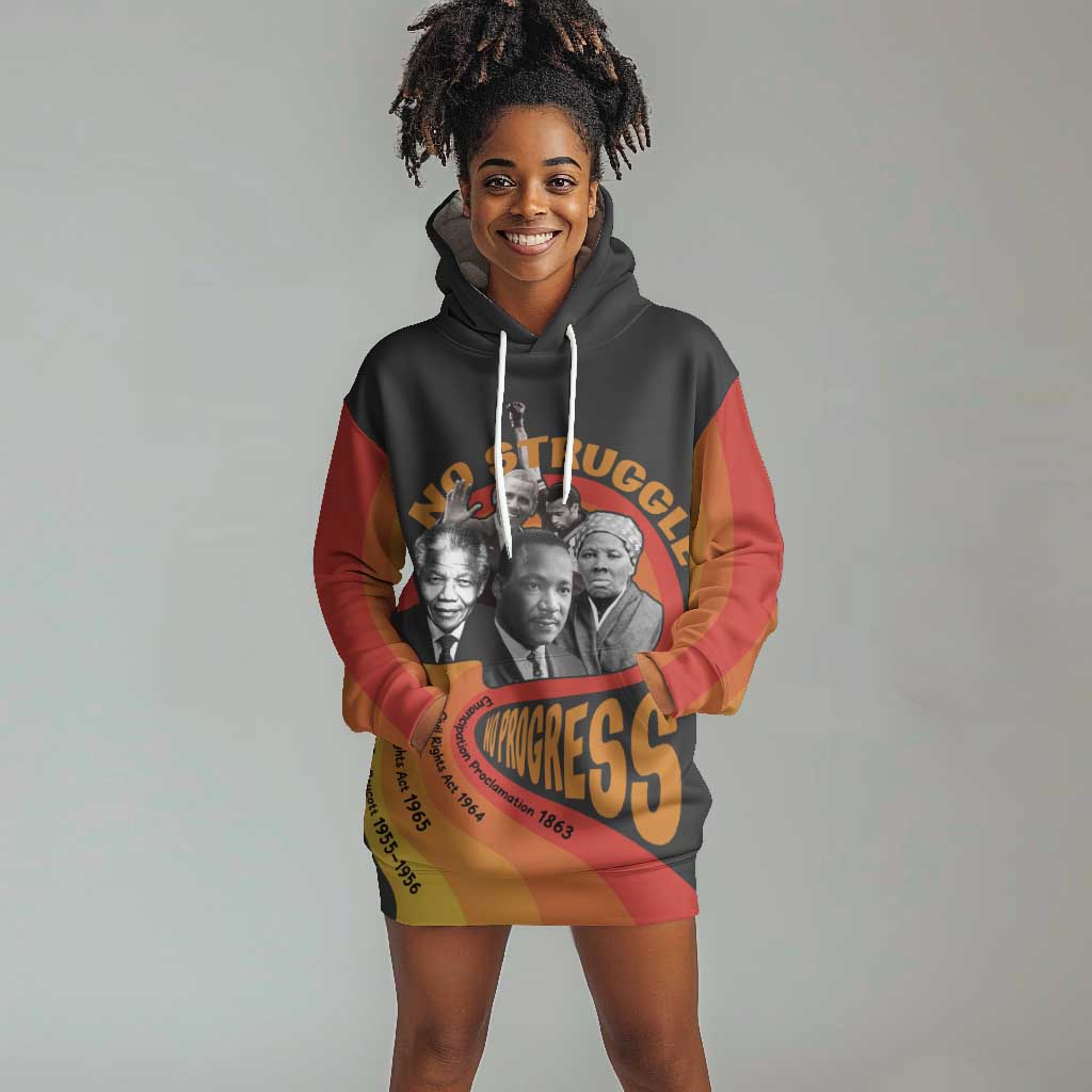 Civil Rights Leaders African American Hoodie Dress No Struggle No Progress DT03
