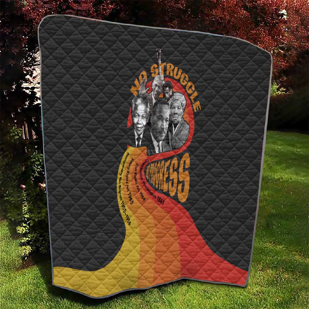Civil Rights Leaders African American Quilt No Struggle No Progress DT03