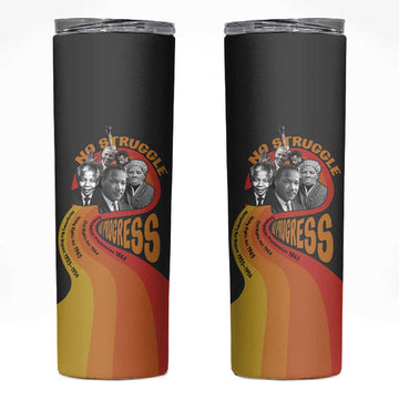 Civil Rights Leaders African American Skinny Tumbler No Struggle No Progress DT03