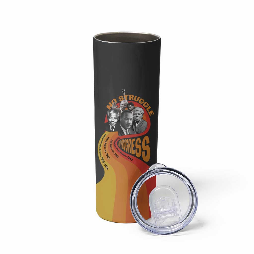 Civil Rights Leaders African American Skinny Tumbler No Struggle No Progress DT03