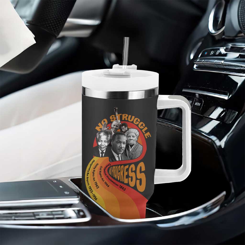 Civil Rights Leaders African American Tumbler With Handle No Struggle No Progress DT03